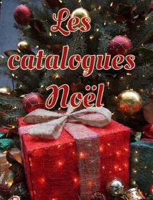 Les catalogues Noël